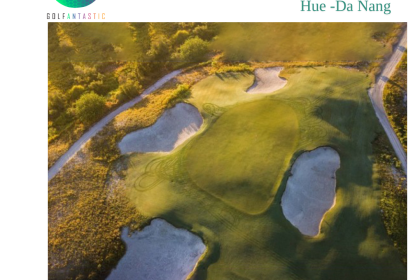 Khai trương sân gôn Golden Sands Golf Resort nơi miền di sản cố đô Huế
